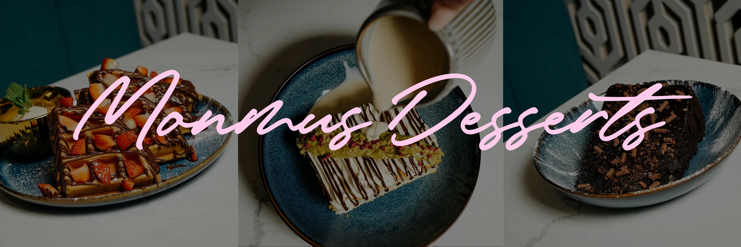 Desserts